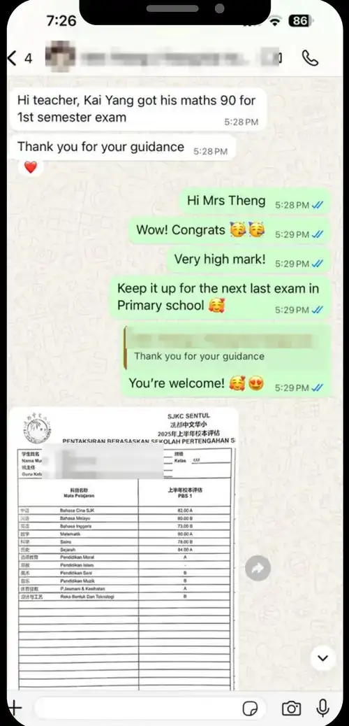 家长 WhatsApp 好评截图：Mrs Theng：孩子第一学期数学考 90 分
